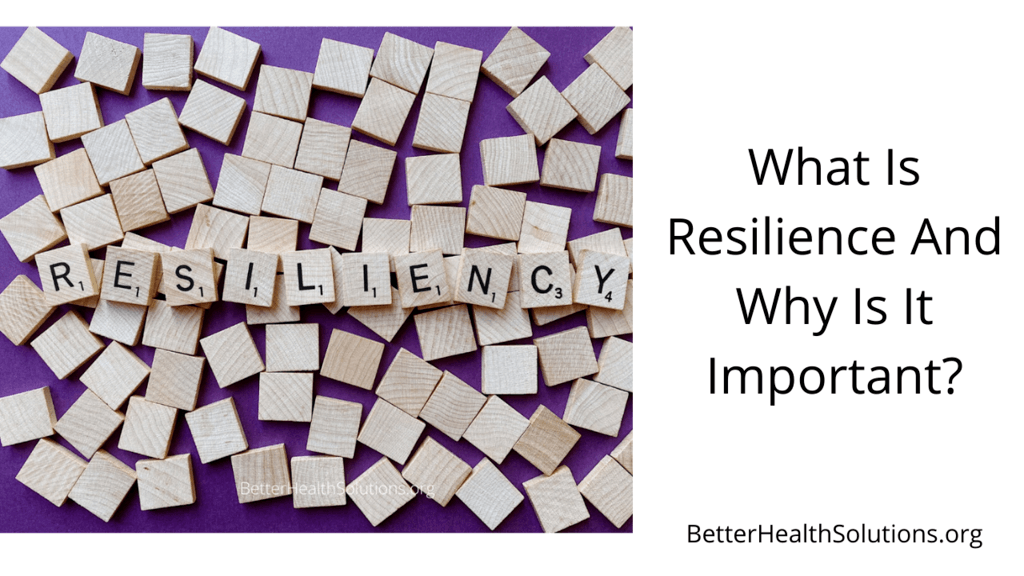 what is resilience and why is it important